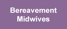 Bereavement Midwives button